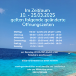 Geänderte Öffnungszeiten März 2025 Geänderte Öffnungszeiten März 2025